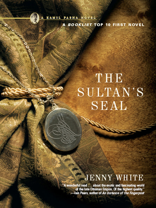 Title details for The Sultan's Seal by Jenny White - Available